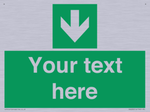 Safe condition Custom arrow down sign